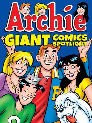 cover image of Archie Giant Comics Spotlight